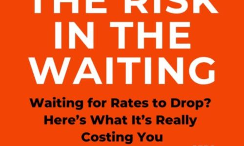 Waiting for Rates to Drop? Here’s What I&hellip;