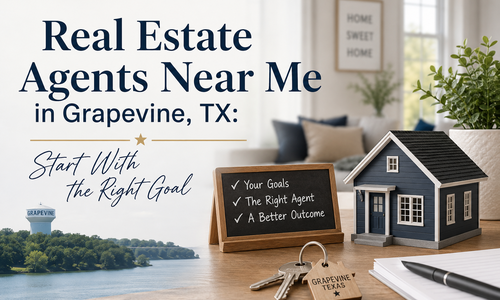 Real Estate Agents Near Me in Grapevine, TX