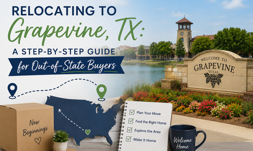 Relocating to Grapevine, TX: Guide for Out-of-State &hellip;