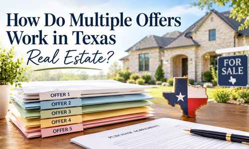 How Do Multiple Offers Work in Texas Real Estate?