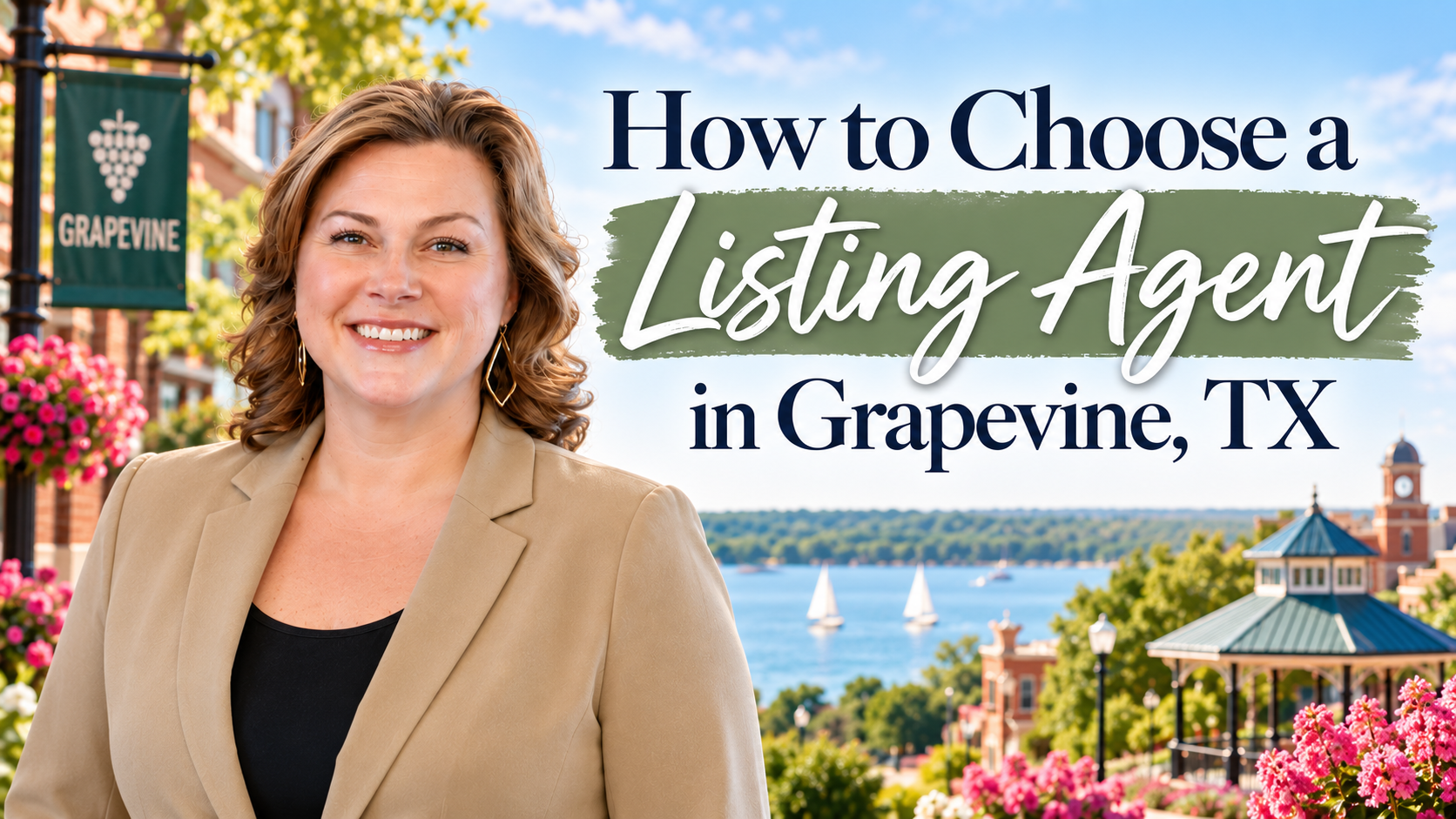 How to Choose a Listing Agent in Grapevine, TX by Amy Beyer Realtor