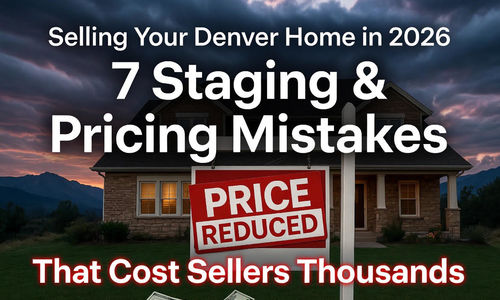 Selling Your Denver Home in 2026: 7 Staging &hellip;