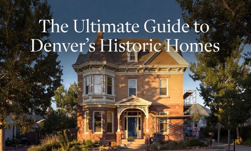 The Ultimate Guide to Remodeling Denver's Historic Homes &hellip;