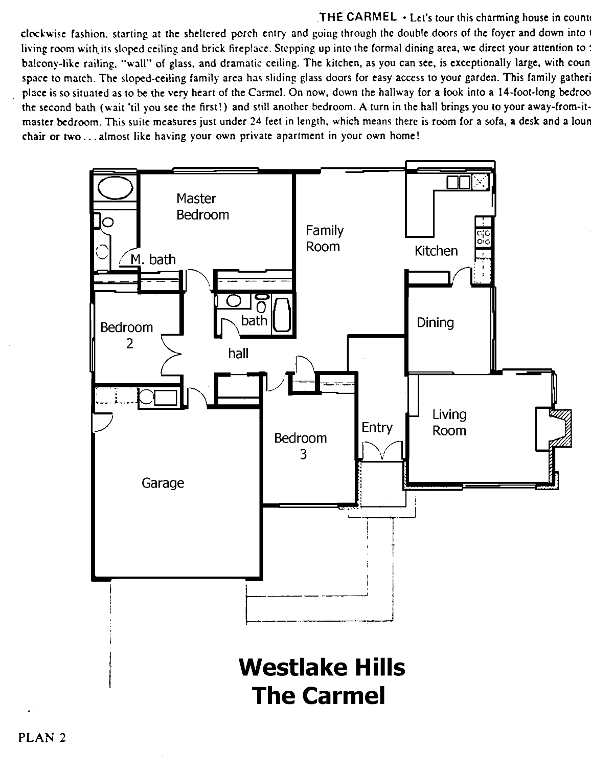 Westlake Hills The Carmel floor plan: single-story, 3 bedrooms, 2 baths, sloped-ceiling family room