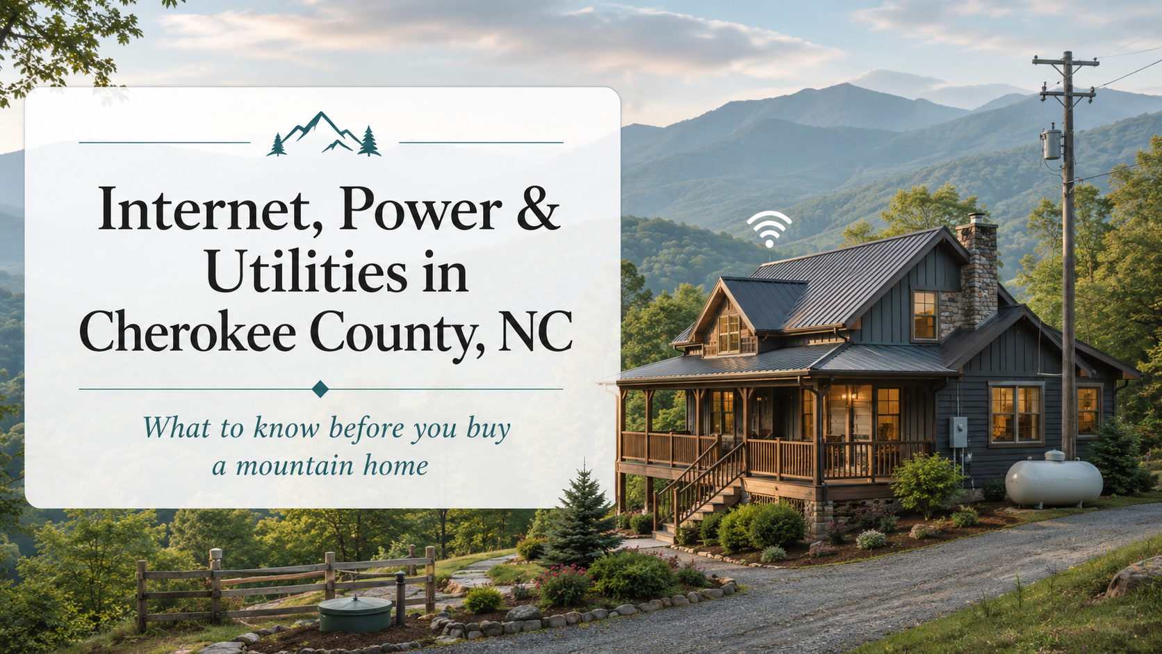 Internet & utilities in Cherokee County NC