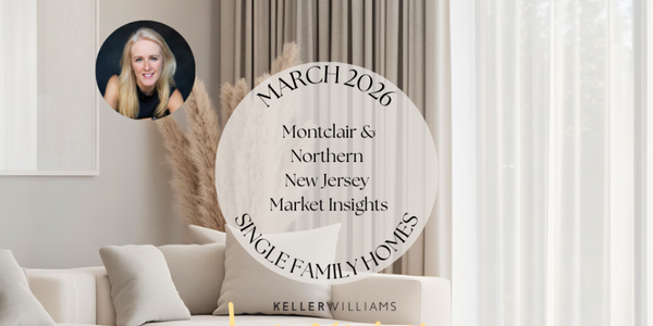 Montclair & Northern NJ Real Estate Market Report: &hellip;