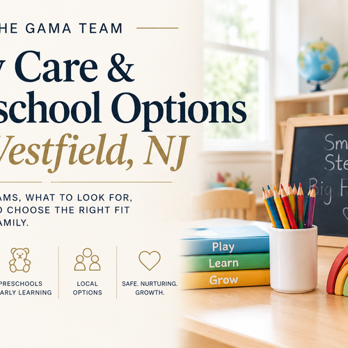 Daycare & Preschool in Westfield NJ: The Honest, Complete 2026 Guide