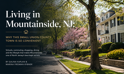 Living in Mountainside, NJ: Why This Small Union &hellip;