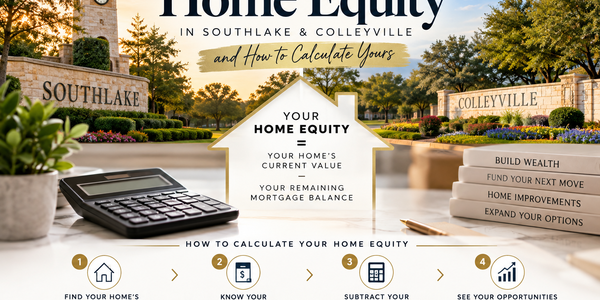 How Much Equity Do Southlake and Colleyville Homeowers &hellip;