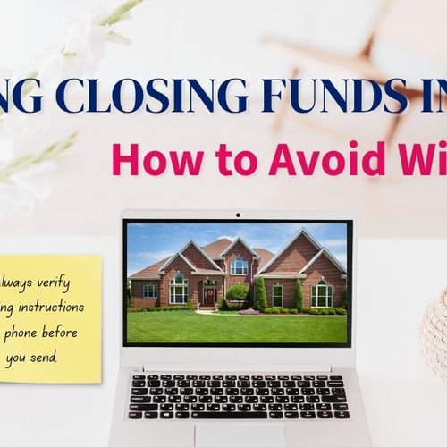 Wiring Closing Funds in Texas: How to Avoid Wire Fraud