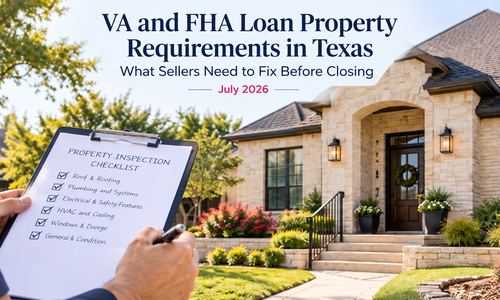 VA and FHA Loan Property Requirements in Texas: &hellip;