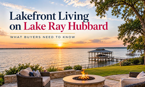 What Homes Near Lake Ray Hubbard Offer: Lakefront Living &hellip;