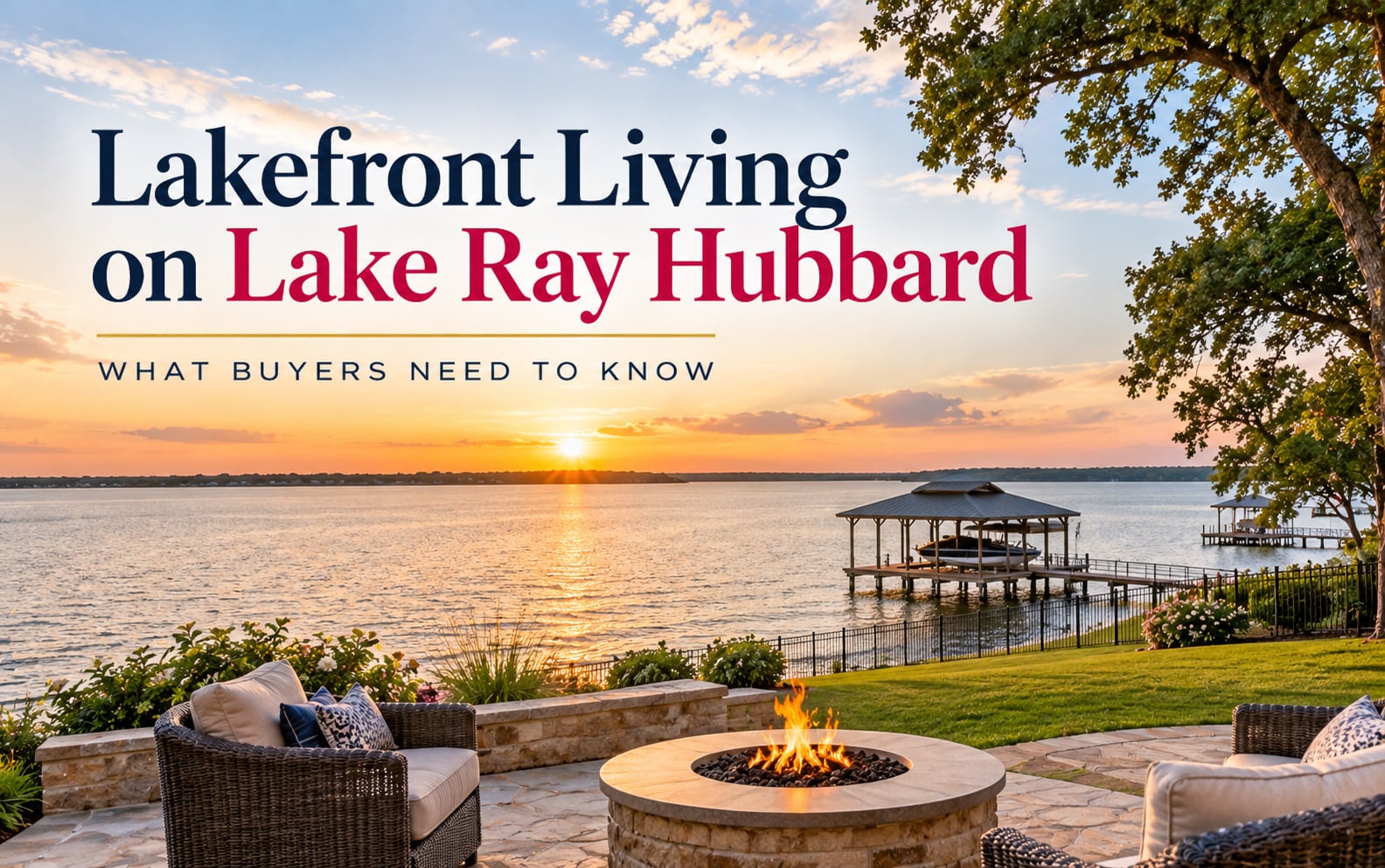 Lake Ray Hubbard waterfront home setting with private dock, boat, and sunset lake views.