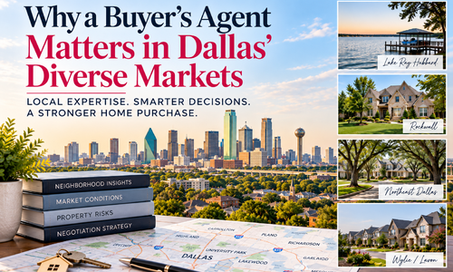 Dallas' Diverse Markets Need Buyer Representation