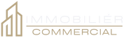 IMMOBILIER Commercial