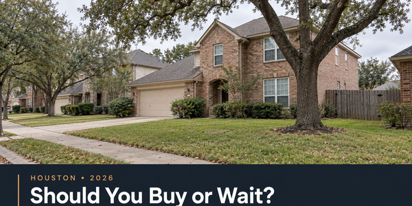 Should You Buy or Wait in Houston's 2026 &hellip;