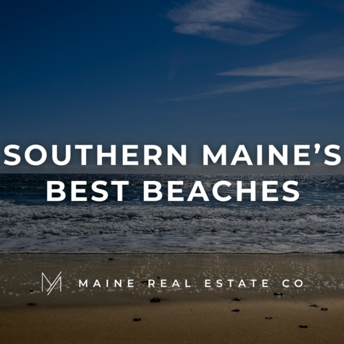 Southern Maine's Best Beaches