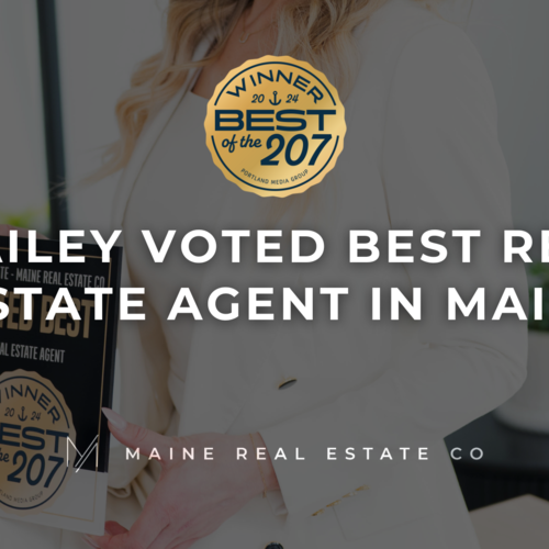 Bailey Pate Wins Best of 207 Real Estate Agent Award – A Heartfelt Thank You to Her Clients & Community