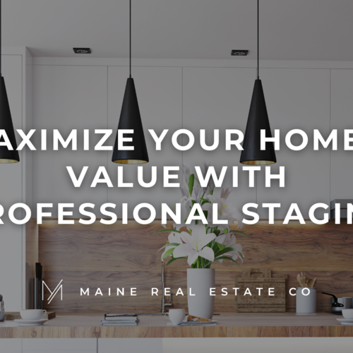 Maximize Your Home’s Value with Professional Staging