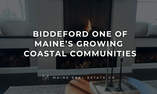 Biddeford Is One of Maine's Growing Coastal Communities