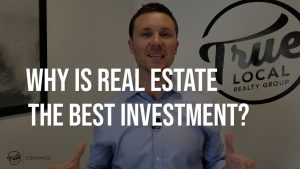 why is real estate the best investment?