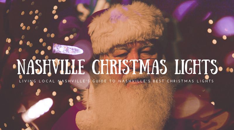 Nashville's Best Christmas Lights 2018