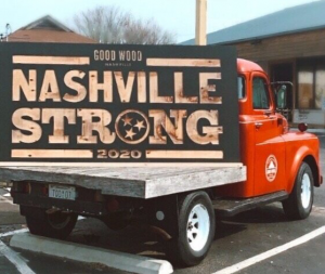Good Wood Nashville Strong sign