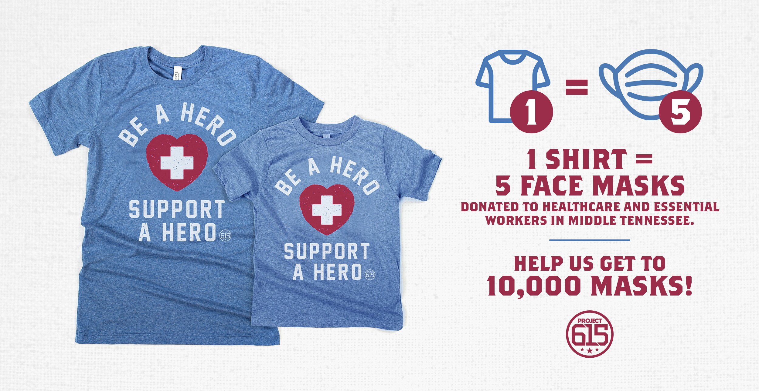 Project 615 Be a Hero Support a Hero shirt